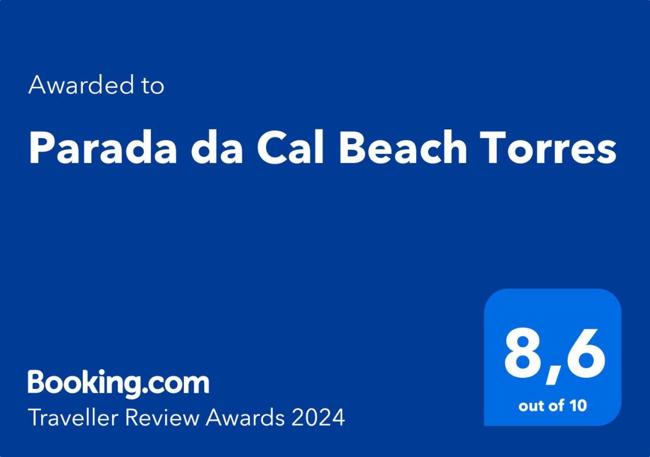 Parada Da Cal Beach Torres Eksteriør bilde